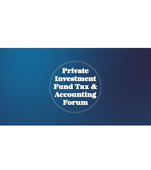 FRA Private Investment Fund Tax and Accounting Forum