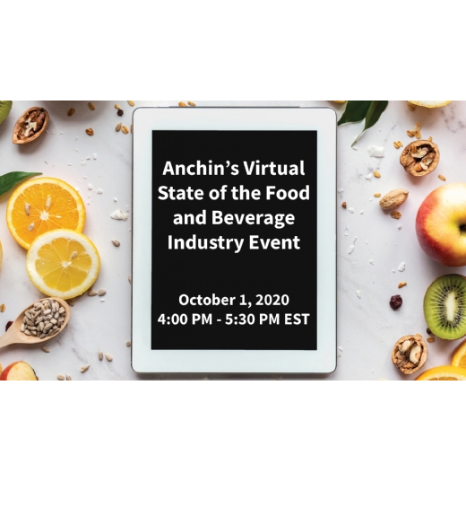 Anchin's Virtual State of the Food and Beverage Industry Event